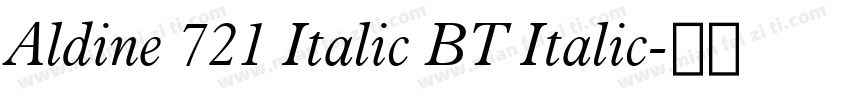 Aldine 721 Italic BT Italic字体转换
